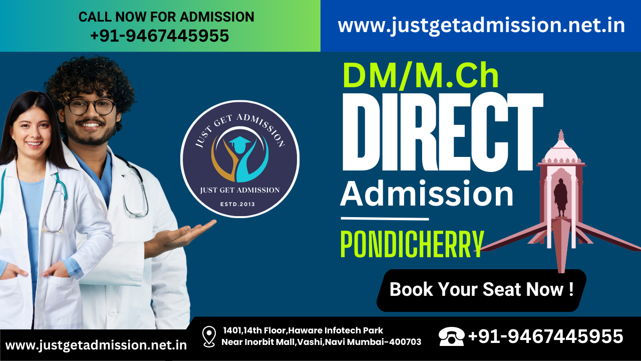 DM/M.Ch Admission In Pondicherry